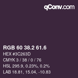 カラーコード: RGB 60 38.2 61.6 | qconv.com