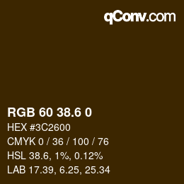 カラーコード: RGB 60 38.6 0 | qconv.com