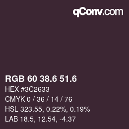 カラーコード: RGB 60 38.6 51.6 | qconv.com