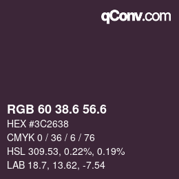 カラーコード: RGB 60 38.6 56.6 | qconv.com