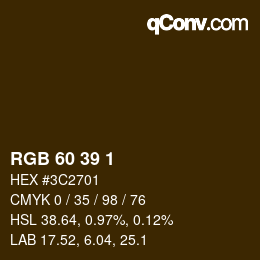 颜色代码: RGB 60 39 1 | qconv.com