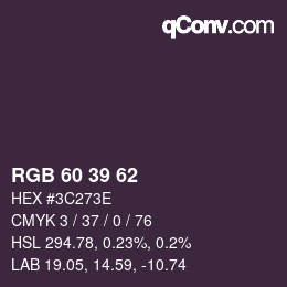 カラーコード: RGB 60 39 62 | qconv.com