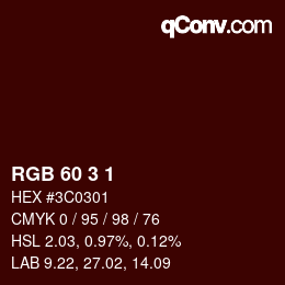 カラーコード: RGB 60 3 1 | qconv.com