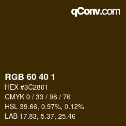 颜色代码: RGB 60 40 1 | qconv.com