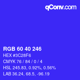 カラーコード: RGB 60 40 246 | qconv.com