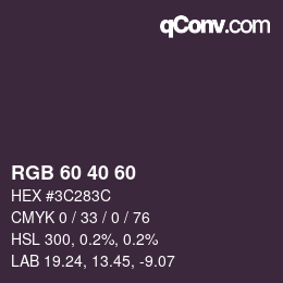 颜色代码: RGB 60 40 60 | qconv.com