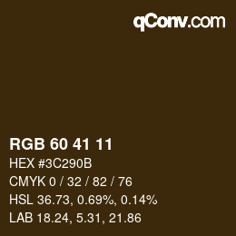 Color code: RGB 60 41 11 | qconv.com