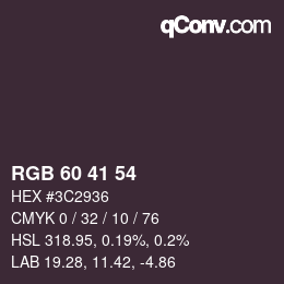 Color code: RGB 60 41 54 | qconv.com