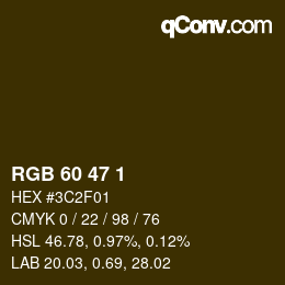 カラーコード: RGB 60 47 1 | qconv.com