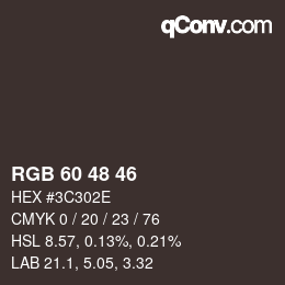 カラーコード: RGB 60 48 46 | qconv.com