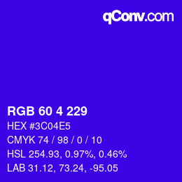 カラーコード: RGB 60 4 229 | qconv.com