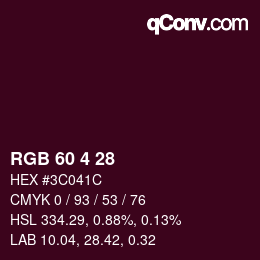 カラーコード: RGB 60 4 28 | qconv.com