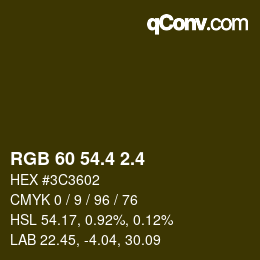 カラーコード: RGB 60 54.4 2.4 | qconv.com