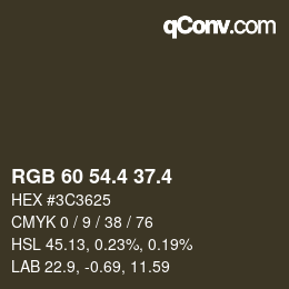 カラーコード: RGB 60 54.4 37.4 | qconv.com