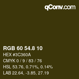 カラーコード: RGB 60 54.8 10 | qconv.com