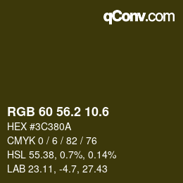 カラーコード: RGB 60 56.2 10.6 | qconv.com