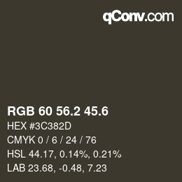 カラーコード: RGB 60 56.2 45.6 | qconv.com