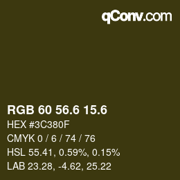 カラーコード: RGB 60 56.6 15.6 | qconv.com