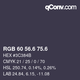 カラーコード: RGB 60 56.6 75.6 | qconv.com