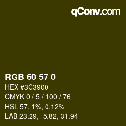 カラーコード: RGB 60 57 0 | qconv.com