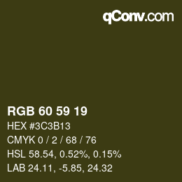 カラーコード: RGB 60 59 19 | qconv.com