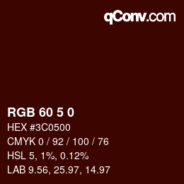 Color code: RGB 60 5 0 | qconv.com