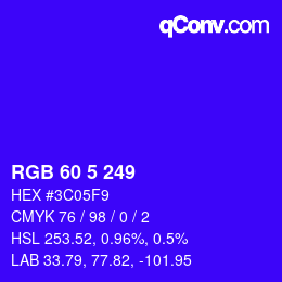 Color code: RGB 60 5 249 | qconv.com