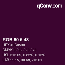 カラーコード: RGB 60 5 48 | qconv.com