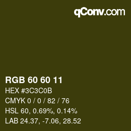 Farbcode: RGB 60 60 11 | qconv.com
