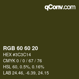 カラーコード: RGB 60 60 20 | qconv.com