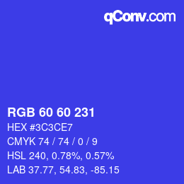 カラーコード: RGB 60 60 231 | qconv.com