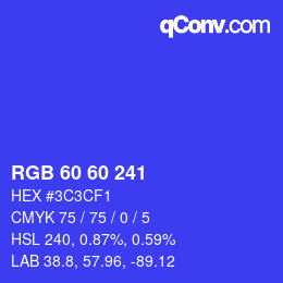 カラーコード: RGB 60 60 241 | qconv.com