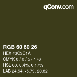 Color code: RGB 60 60 26 | qconv.com