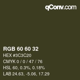 颜色代码: RGB 60 60 32 | qconv.com