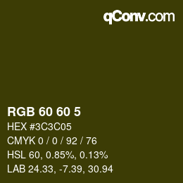 Color code: RGB 60 60 5 | qconv.com