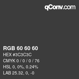 Code couleur: RGB 60 60 60 | qconv.com