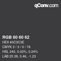 Color code: RGB 60 60 62 | qconv.com
