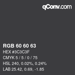 カラーコード: RGB 60 60 63 | qconv.com