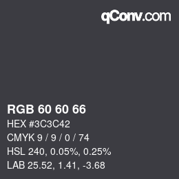 カラーコード: RGB 60 60 66 | qconv.com
