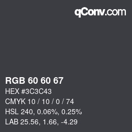 Color code: RGB 60 60 67 | qconv.com