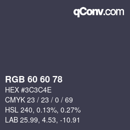 颜色代码: RGB 60 60 78 | qconv.com
