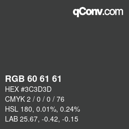 Color code: RGB 60 61 61 | qconv.com