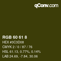 Color code: RGB 60 61 8 | qconv.com