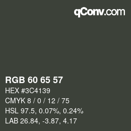 Color code: RGB 60 65 57 | qconv.com