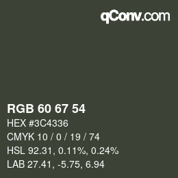 カラーコード: RGB 60 67 54 | qconv.com