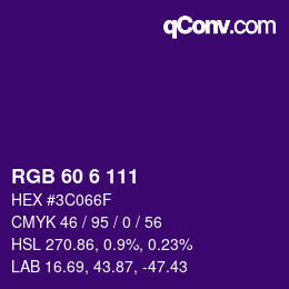 カラーコード: RGB 60 6 111 | qconv.com
