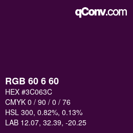 カラーコード: RGB 60 6 60 | qconv.com