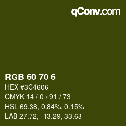 Color code: RGB 60 70 6 | qconv.com