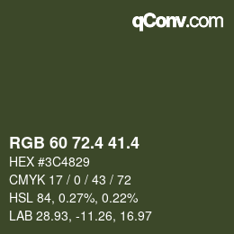 カラーコード: RGB 60 72.4 41.4 | qconv.com