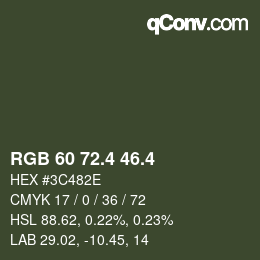 カラーコード: RGB 60 72.4 46.4 | qconv.com